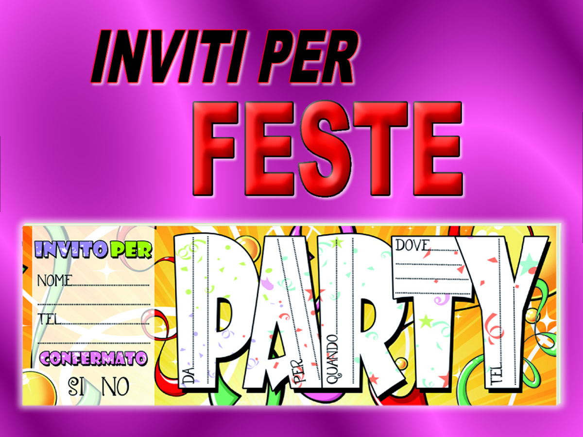 INVITI PER FESTE