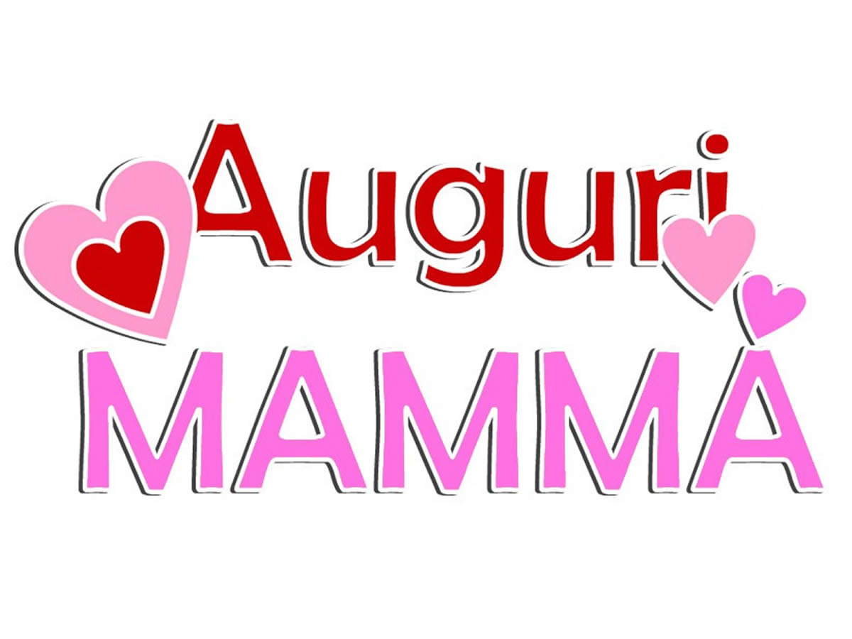 AUGURI MAMMA