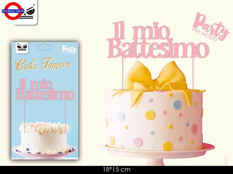 CAKE TOPPER IL MIO BATTESIMO ROSA CM.17X16