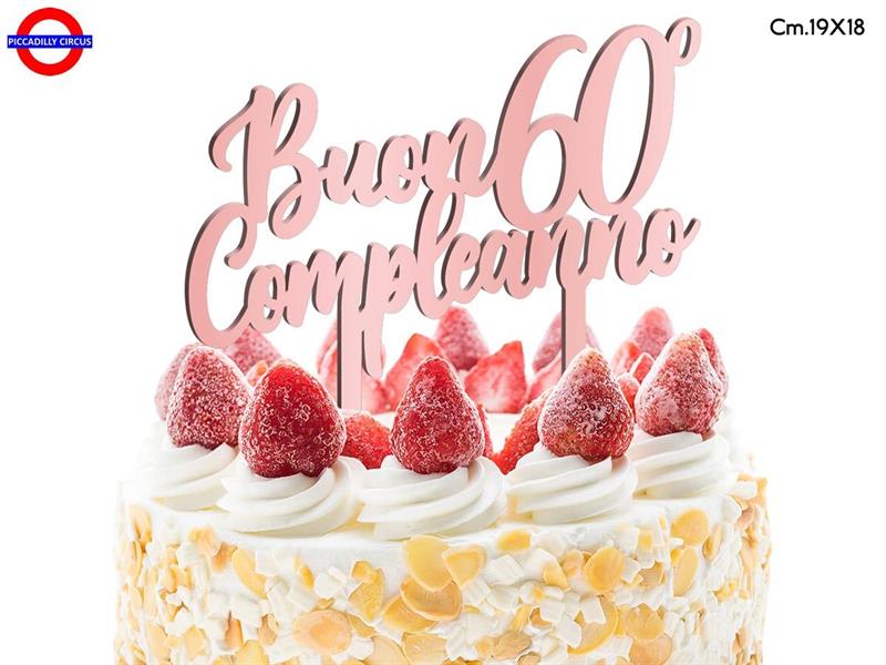 CAKE TOPPER 60 ANNI - PLEX R.GOLD BUON 60° COM. CM.19X18